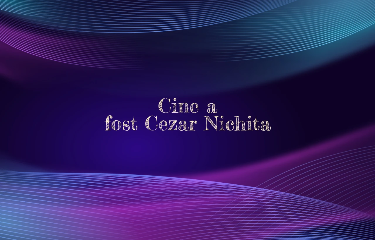 cine a fost cezar nichita