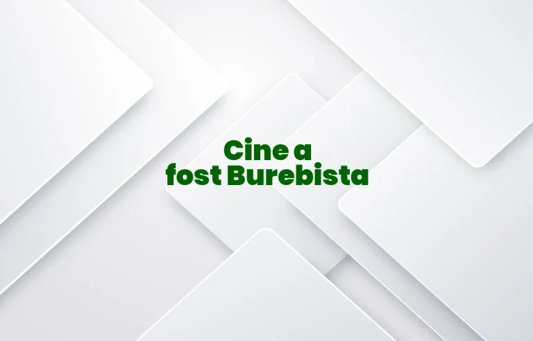 cine a fost burebista