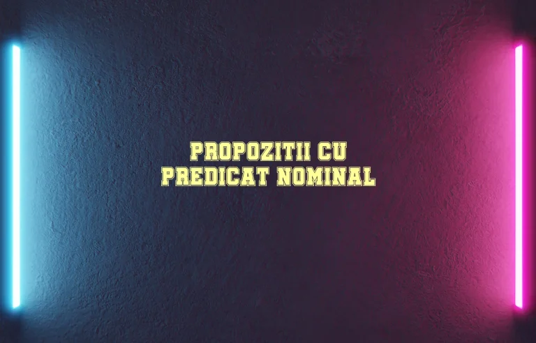 propozitii cu predicat nominal