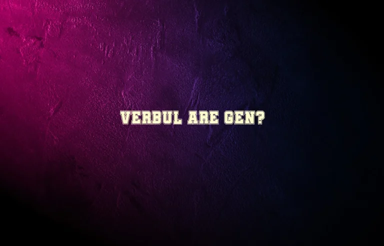 verbul are gen