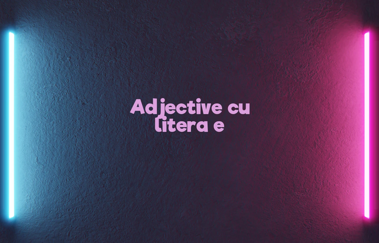 adjective cu e